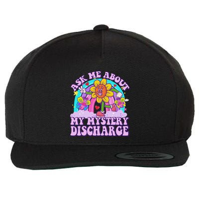 Ask Me About Mystery Discharge Wool Snapback Cap
