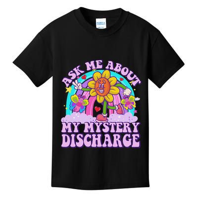 Ask Me About Mystery Discharge Kids T-Shirt