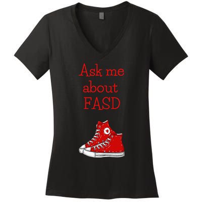 Ask Me About Fasd Women's V-Neck T-Shirt