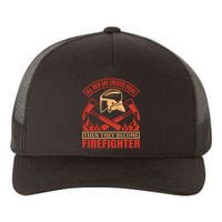 All Man Are Created Equal Then They Become Firefighter Yupoong Adult 5-Panel Trucker Hat