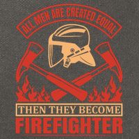 All Man Are Created Equal Then They Become Firefighter Cotton Canvas Backpack