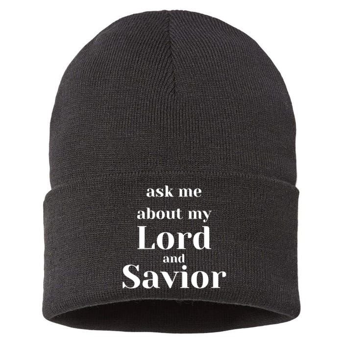 Ask Me About My Lord And Savior Sustainable Knit Beanie