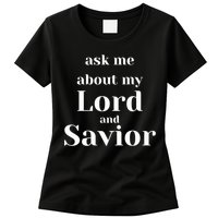Ask Me About My Lord And Savior Womens T-Shirt