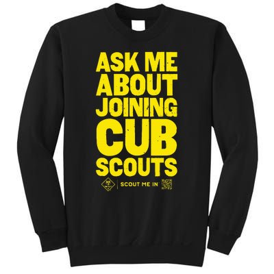 Ask Me About Joining Cub Scouts Sweatshirt