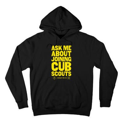 Ask Me About Joining Cub Scouts Tall Hoodie