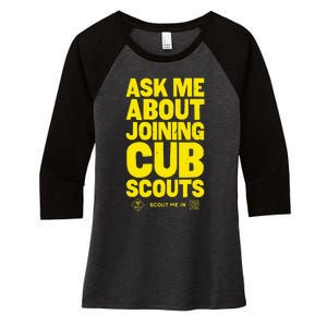 Ask Me About Joining Cub Scouts Women's Tri-Blend 3/4-Sleeve Raglan Shirt