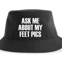 Ask Me About My Feet Pics Sustainable Bucket Hat