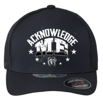 Acknowledge Me Flexfit Unipanel Trucker Cap