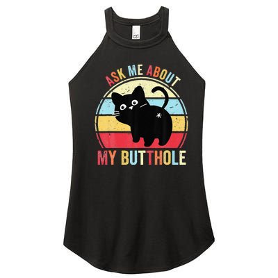 Ask Me About My Butthole Funny Cat Butt Women’s Perfect Tri Rocker Tank