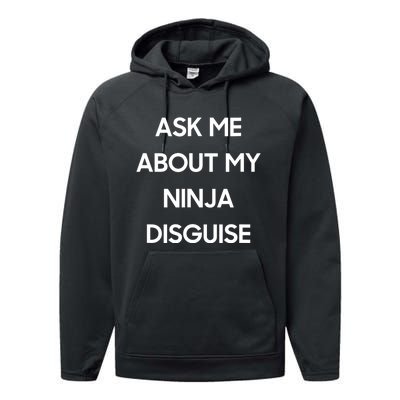 Ask Me About My Ninja Disguise Funny Face Parody Performance Fleece Hoodie