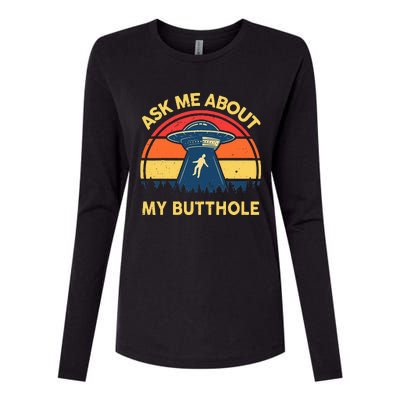 Ask Me About My Butthole Cute Alien Costume Adults Ufo Womens Cotton Relaxed Long Sleeve T-Shirt