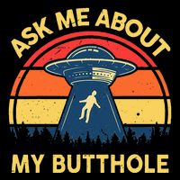 Ask Me About My Butthole Cute Alien Costume Adults Ufo Drawstring Bag