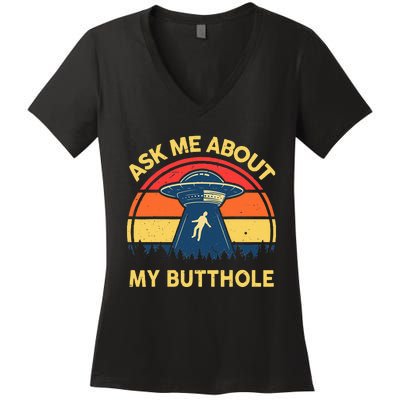 Ask Me About My Butthole Cute Alien Costume Adults Ufo Women's V-Neck T-Shirt