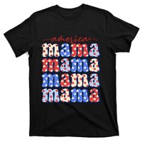 American Mama All American Mama Fourth Of July Mom Mother's Day 4th Of July T-Shirt