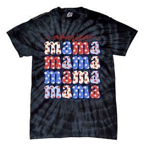 American Mama All American Mama Fourth Of July Mom Mother's Day 4th Of July Tie-Dye T-Shirt