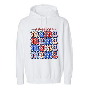 American Mama All American Mama Fourth Of July Mom Mother's Day 4th Of July Garment-Dyed Fleece Hoodie