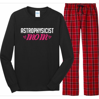 Astrophysicist Mom Astrophysics Watching Planets Telescope Gift Long Sleeve Pajama Set