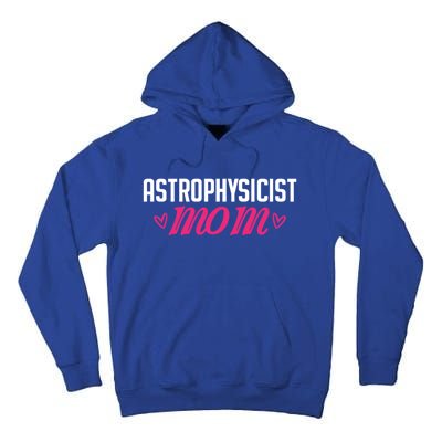 Astrophysicist Mom Astrophysics Watching Planets Telescope Gift Tall Hoodie