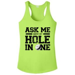 Ask Me About My Hole In One Ladies PosiCharge Competitor Racerback Tank