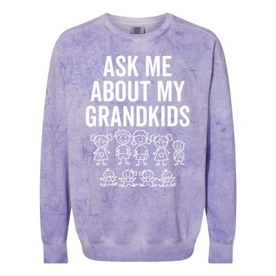 Ask Me About My Grand For Grandparent With Grand Gift Colorblast Crewneck Sweatshirt