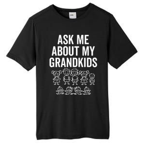 Ask Me About My Grand For Grandparent With Grand Gift Tall Fusion ChromaSoft Performance T-Shirt