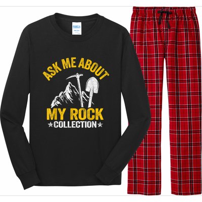 Ask Me About My Rock Collection Collector Jokes Geologist Long Sleeve Pajama Set