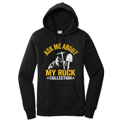 Ask Me About My Rock Collection Collector Jokes Geologist Women's Pullover Hoodie