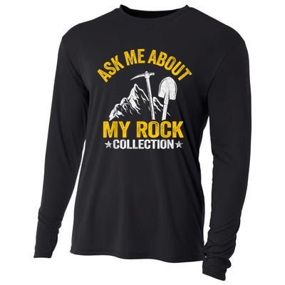 Ask Me About My Rock Collection Collector Jokes Geologist Cooling Performance Long Sleeve Crew