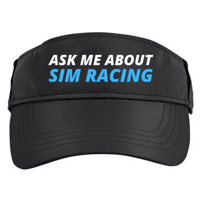 Ask Me About Sim Racing Funny Sim Racer Racing Sim Gamer Car Sim Racing  Adult Drive Performance Visor