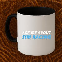 Ask Me About Sim Racing Funny Sim Racer Racing Sim Gamer Car Sim Racing  Mug