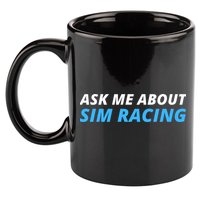 Ask Me About Sim Racing Funny Sim Racer Racing Sim Gamer Car Sim Racing  11oz C Handle Ceramic Mug