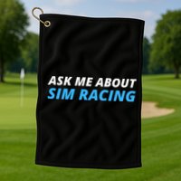 Ask Me About Sim Racing Funny Sim Racer Racing Sim Gamer Car Sim Racing  Golf Towel