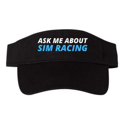 Ask Me About Sim Racing Funny Sim Racer Racing Sim Gamer Car Sim Racing  Visor