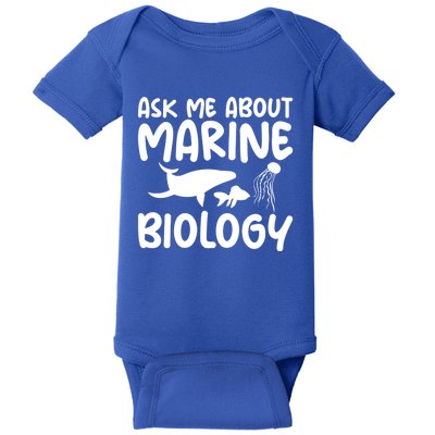 Ask Me About Marine Biology Gag Themed Great Gift Baby Bodysuit