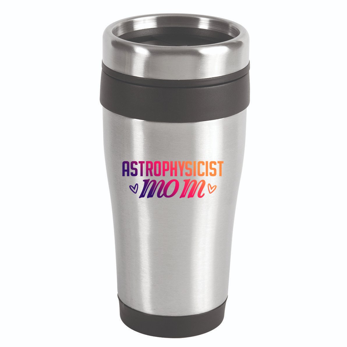 Astrophysicist Mom Astrophysics Watching Planets Telescope Gift 16oz Travel Tumbler