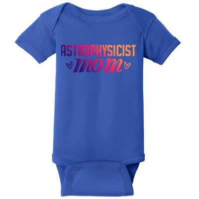 Astrophysicist Mom Astrophysics Watching Planets Telescope Gift Baby Bodysuit