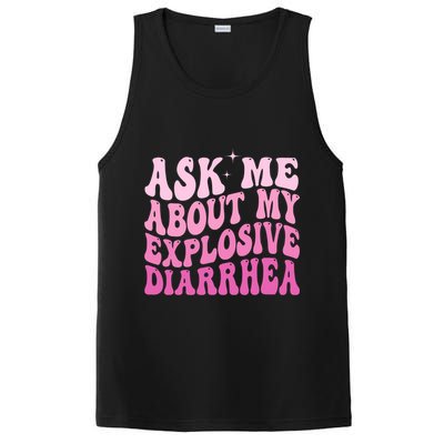 Ask Me About My Explosive Diarrhea PosiCharge Competitor Tank