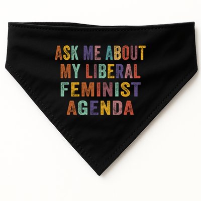 Ask Me About My Liberal Feminist Agenda Funny Cute Gift USA-Made Doggie Bandana