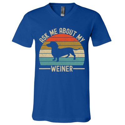 Ask Me About My Weiner Dachshund Dad V-Neck T-Shirt