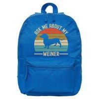 Ask Me About My Weiner Dachshund Dad 16 in Basic Backpack
