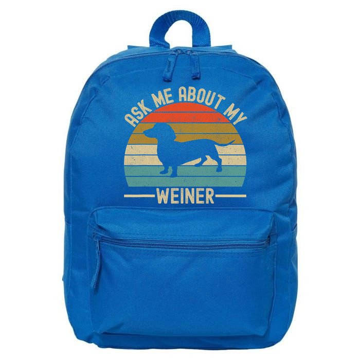 Ask Me About My Weiner Dachshund Dad 16 in Basic Backpack