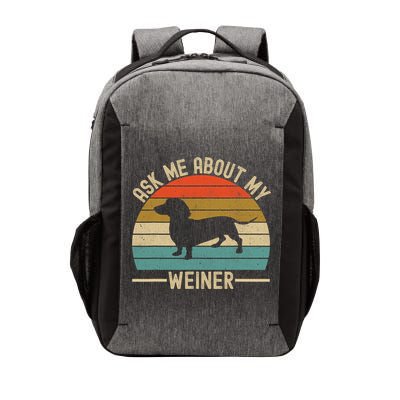 Ask Me About My Weiner Dachshund Dad Vector Backpack