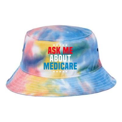 Ask Me About Medicare Health Insurance Consultant Tie Dye Newport Bucket Hat