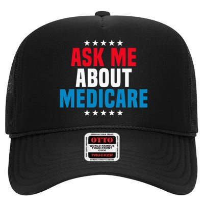 Ask Me About Medicare Health Insurance Consultant High Crown Mesh Back Trucker Hat