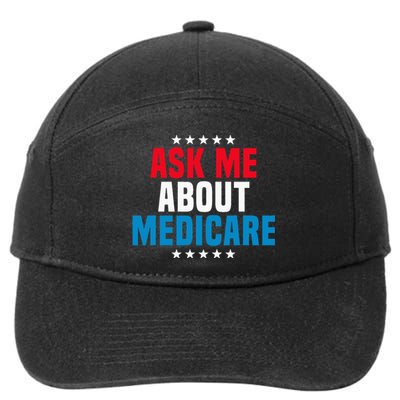 Ask Me About Medicare Health Insurance Consultant 7-Panel Snapback Hat