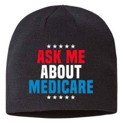 Ask Me About Medicare Health Insurance Consultant Sustainable Beanie