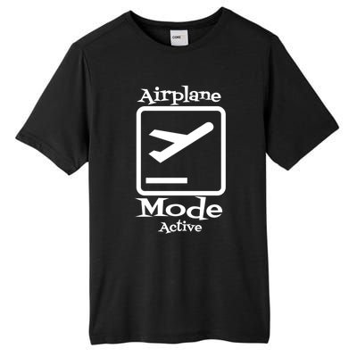 Airplane Mode Active Frequent Flyer World Traveler Cute Gift Tall Fusion ChromaSoft Performance T-Shirt