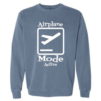 Airplane Mode Active Frequent Flyer World Traveler Cute Gift Garment-Dyed Sweatshirt