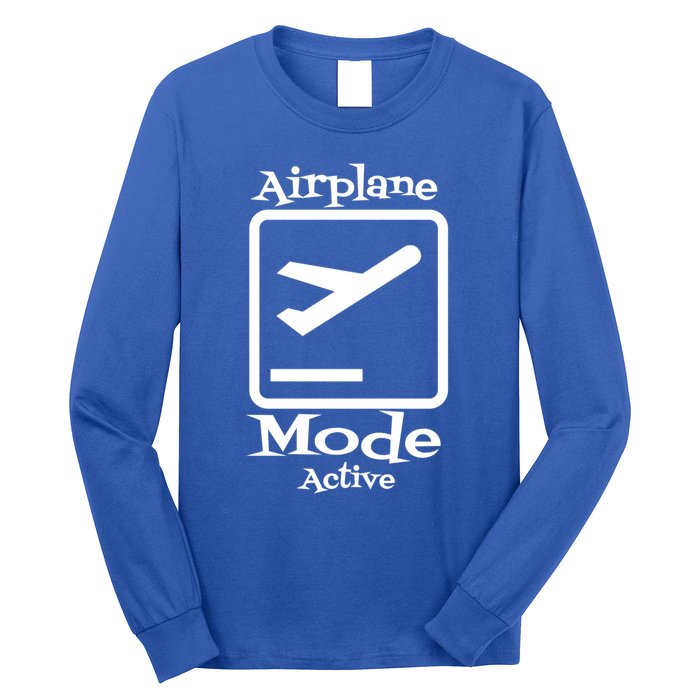 Airplane Mode Active Frequent Flyer World Traveler Cute Gift Long Sleeve Shirt