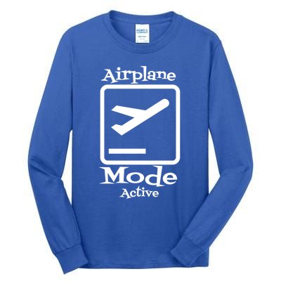 Airplane Mode Active Frequent Flyer World Traveler Cute Gift Tall Long Sleeve T-Shirt